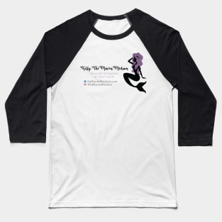 The Maven Medium (Purple Mermaid) Baseball T-Shirt